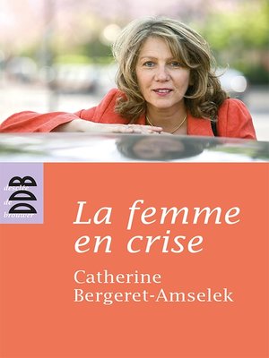 cover image of La femme en crise